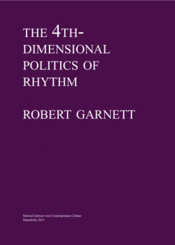 The 4th Dimensional Politics of Rythm